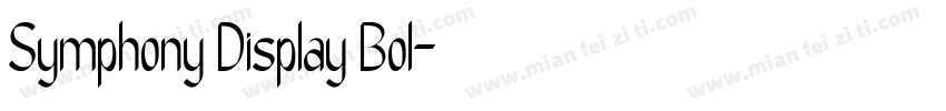 Symphony Display Bol字体转换